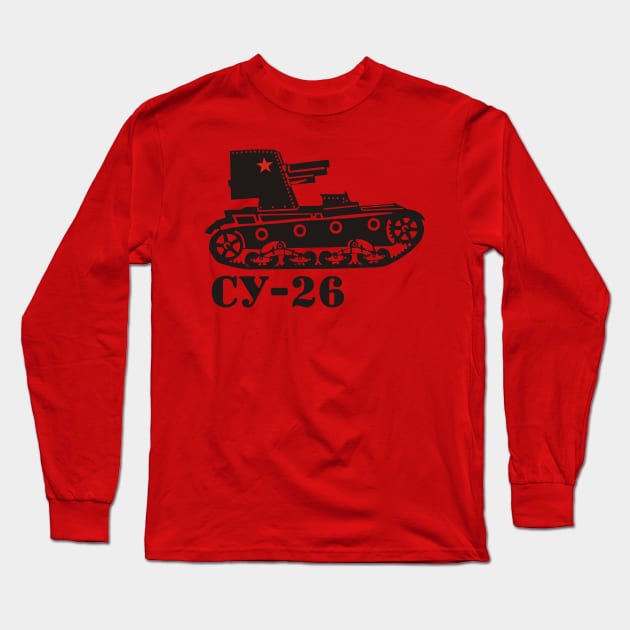 Soviet self-propelled artillery mount SU-26 Long Sleeve T-Shirt by FAawRay